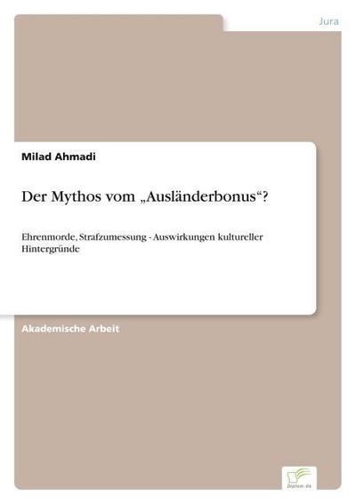 Der Mythos vom "Ausländerbonus"?