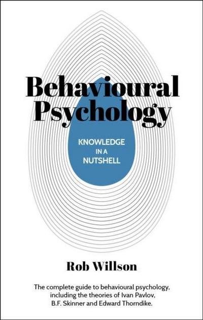 Knowledge in a Nutshell: Behavioural Psychology