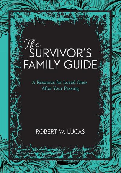 Suvivor’s Family Guide