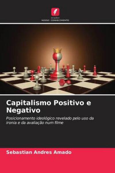 Capitalismo Positivo e Negativo