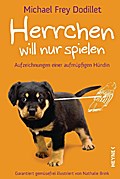 Herrchen will nur spielen