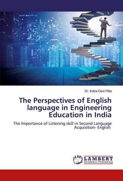 The Perspectives of English language in Engineering Education in India