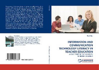 INFORMATION AND COMMUNICATION TECHNOLOGY LITERACY IN TEACHER EDUCATION