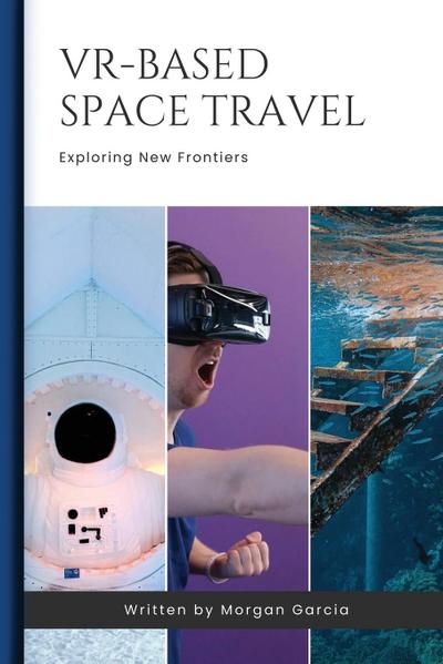 VR-Based Space Travel