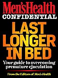 Men’s Health Confidential: Last Longer in Bed