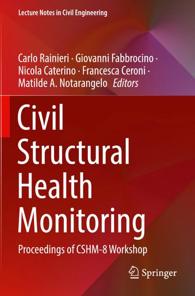 Civil Structural Health Monitoring