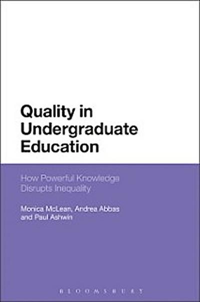 Quality in Undergraduate Education