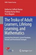 The Troika of Adult Learners, Lifelong Learning, a