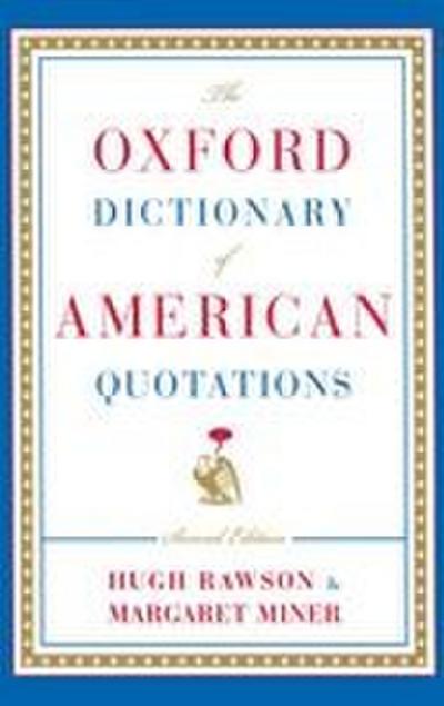 The Oxford Dictionary of American Quotations