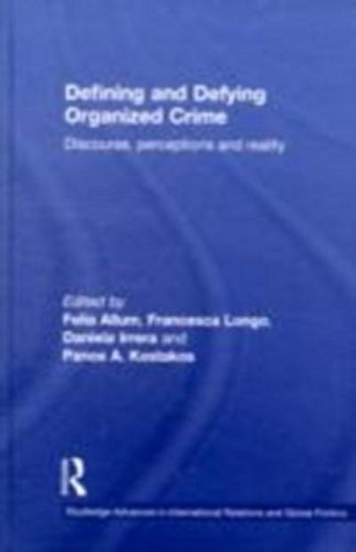 Defining and Defying Organised Crime