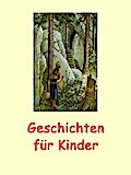 Geschichten für Kinder von Caroline von Oldenburg | Ebook