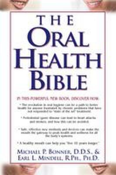 The Oral Health Bible