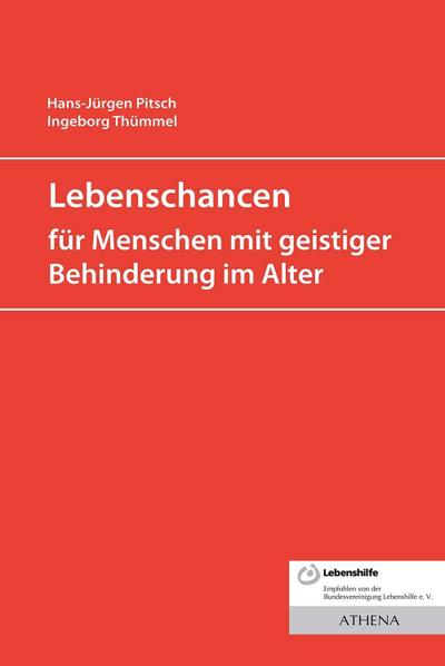 Lebenschancen für alte Menschen mit geistiger Behinderung