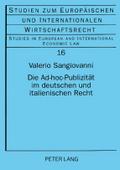Die Ad-hoc-Publizität im deutschen und italienisch