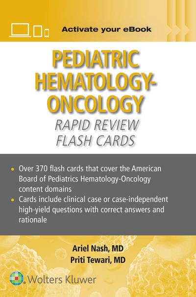 Pediatric Hematology-Oncology Rapid Review Flash Cards Print + eBook with Multimedia