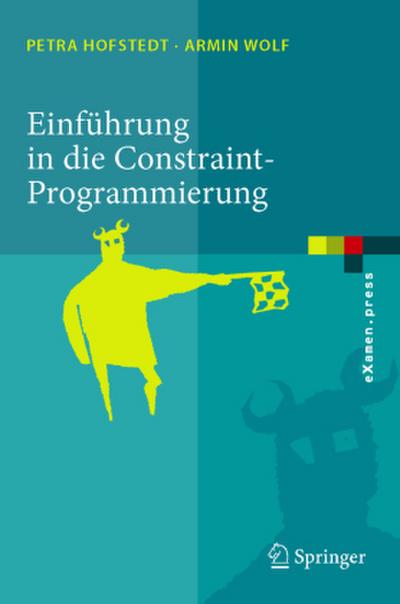 Einführung in die Constraint-Programmierung