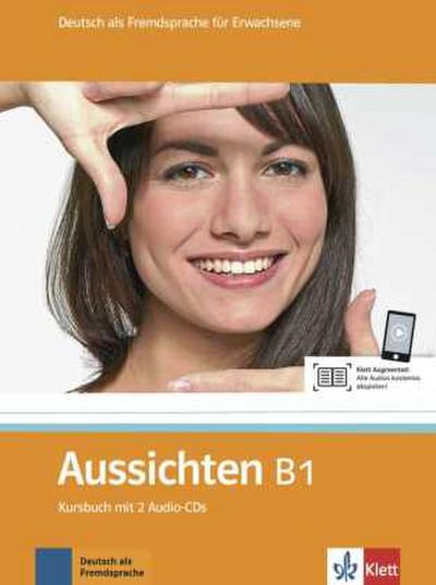 Aussichten Kursbuch, m. 2 Audio-CDs