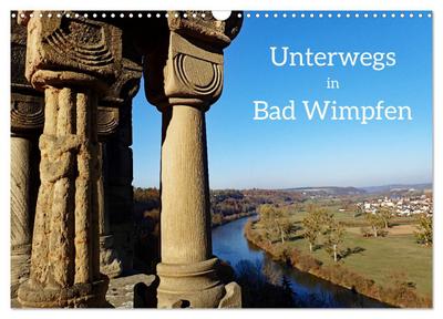 Unterwegs in Bad Wimpfen (Wandkalender 2026 DIN A3 quer), CALVENDO Monatskalender