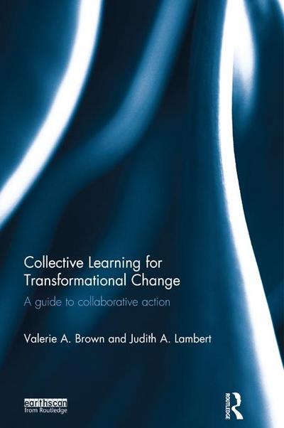 Collective Learning for Transformational Change