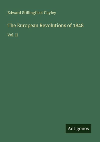 The European Revolutions of 1848
