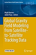 Global Gravity Field Modeling from Satellite-to-Satellite Tracking Data