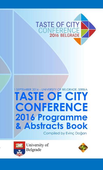 TASTE OF CITY CONFERENCE 2016 PROGRAMME & ABSTRACTS BOOK
