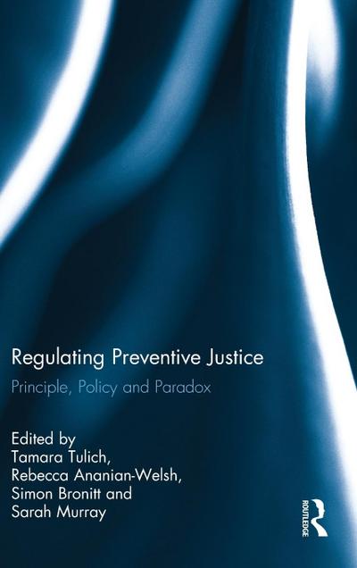 Regulating Preventive Justice