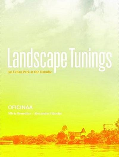 Landscape Tunings