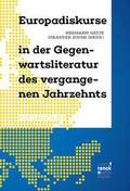 Europadiskurse in der Gegenwartsliteratur des verg
