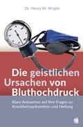 Die geistlichen Ursachen von Bluthochdruck