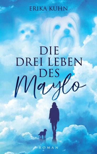 Die drei Leben des Maylo