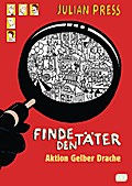 Finde den Täter - Aktion gelber Drache