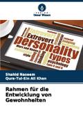 Rahmen für die Entwicklung von Gewohnheiten