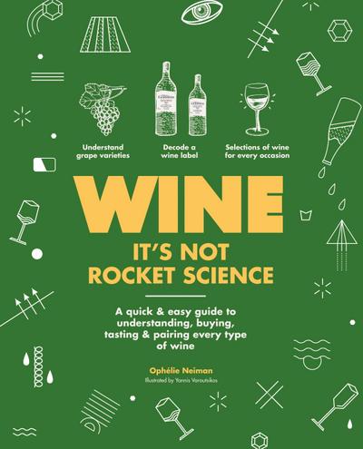 Wine it’s not rocket science