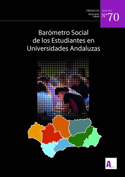 Barómetro social de los estudiantes en universidades andaluzas