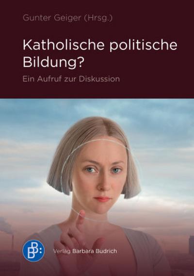 Katholische politische Bildung?