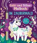 Gold- und Silber-Malbuch: Im Zauberwald