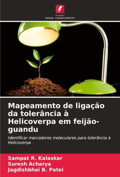 Mapeamento de ligação da tolerância à Helicoverpa em feijão-guandu