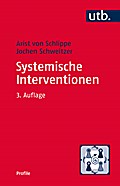 Systemische Interventionen (utb Profile)