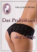 Das Praktikum der Lüste