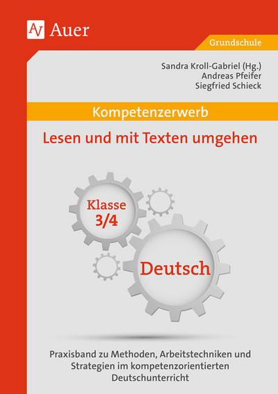 Kompetenzerwerb Lesen und mit Texten umgehen 3+4