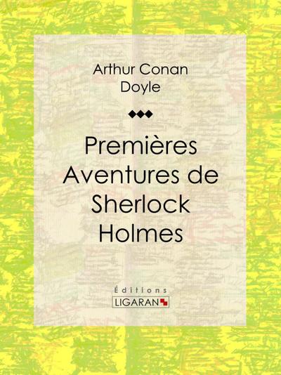 Premières aventures de Sherlock Holmes