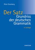 Grundriss der deutschen Grammatik: Band 2: Der Satz