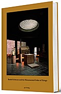 Rudolf Schwarz and the Monumental Order of Things