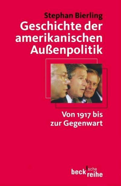 Geschichte der amerikanischen Außenpolitik