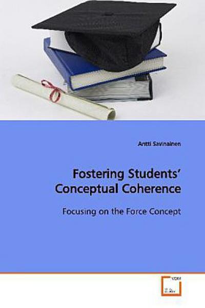 Fostering Students  Conceptual Coherence