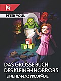 Das große Buch des kleinen Horrors