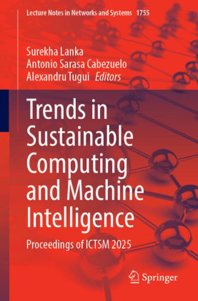 Trends in Sustainable Computing and Machine Intelligence
