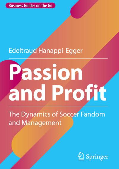 Passion and Profit