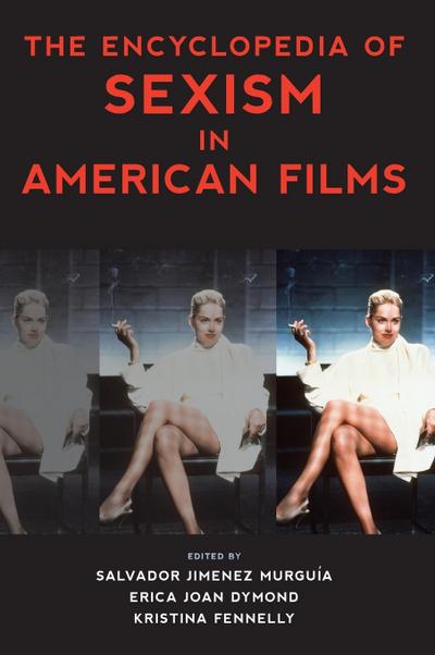 Encyclopedia of Sexism in American Films